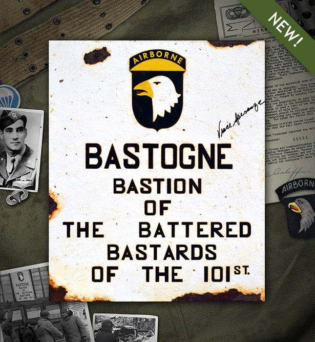 101st Airborne Bastogne 1944 sign 